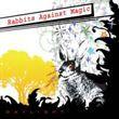 Daylight - Rabbits Against Magic