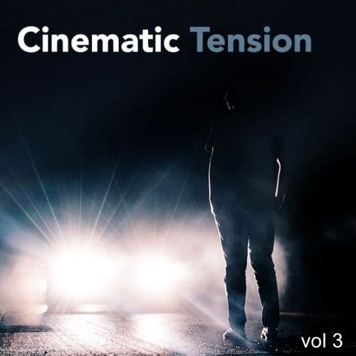 Cinematic Tension Volume 3