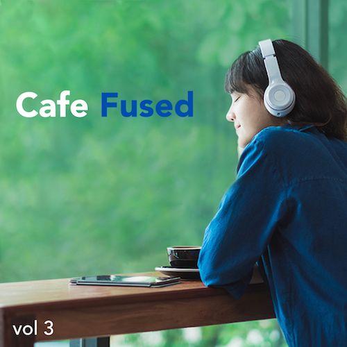 Cafe Fused Volume 3
