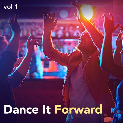 Dance It Forward Volume 1