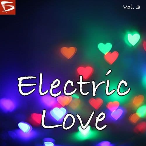 Electric Love Volume 3