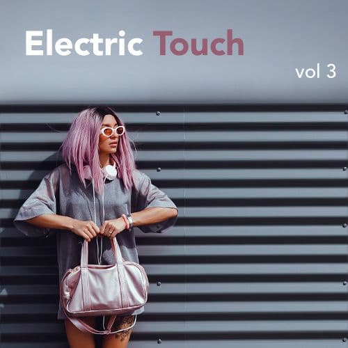 Electric Touch Volume 3