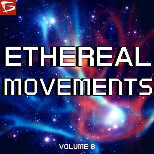 Ethereal Movements Volume 8