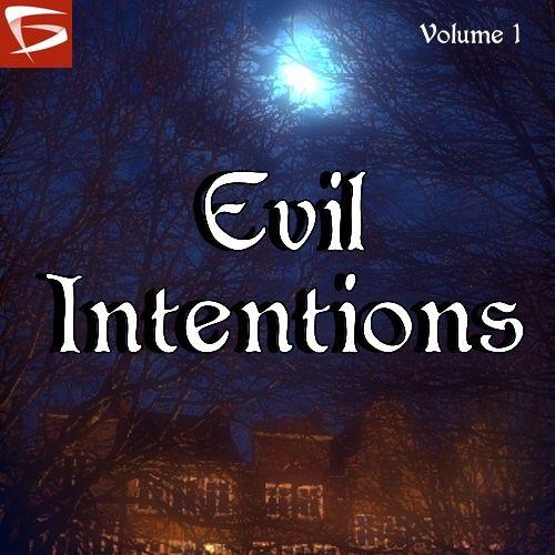 Evil Intentions Volume 1