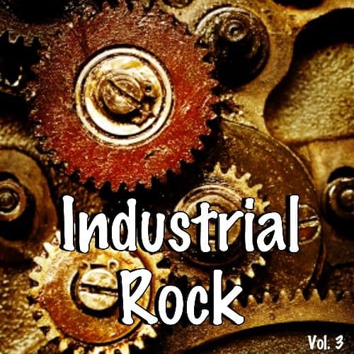 Industrial Rock Volume 3