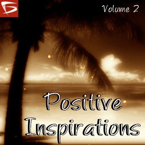 Positive Inspirations Volume 2