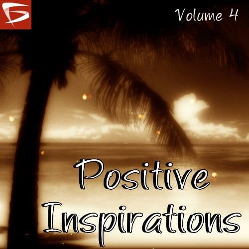 Positive Inspirations Volume 4
