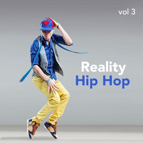 Reality Hip Hop Volume 3
