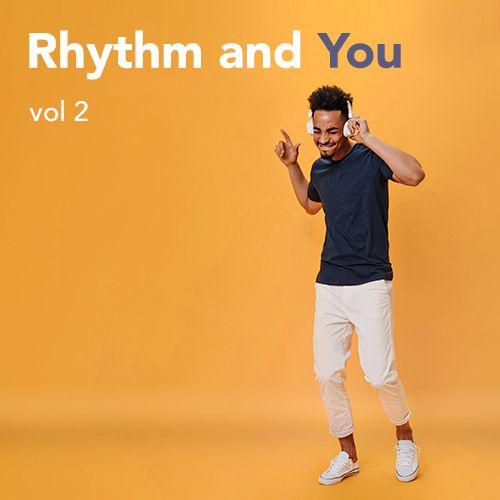 Rhythm And You Volume 2