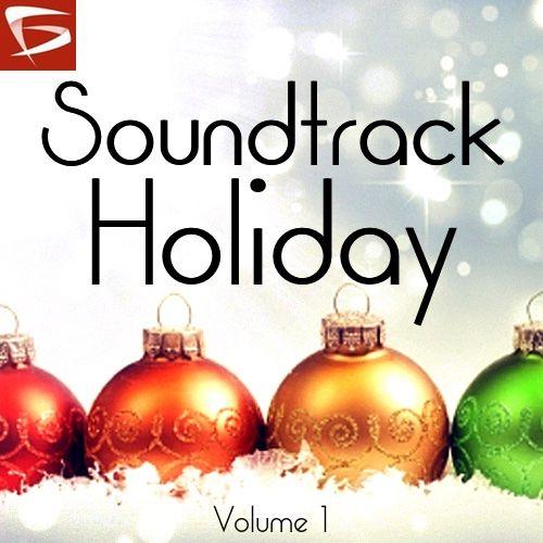 Soundtrack Holiday Volume 1