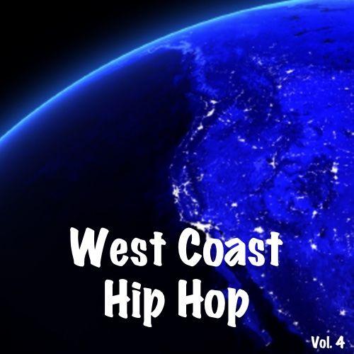 West Coast Hip Hop Volume 4